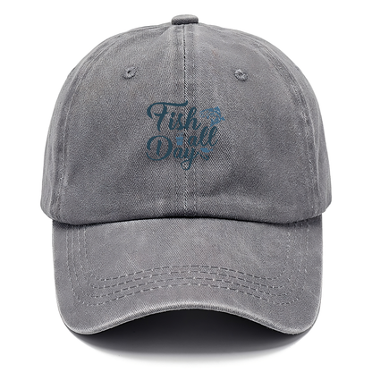 Fish all day Hat
