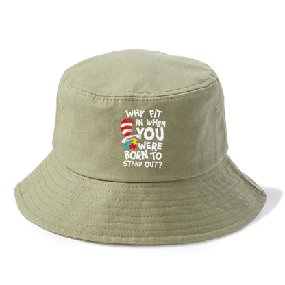 Why Fit In When You Were Born To Stand Out Autism Hat