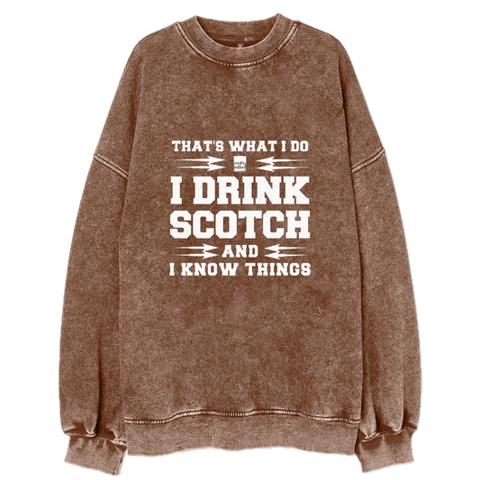 that's what i do, I drink scotch  and I know things Hat