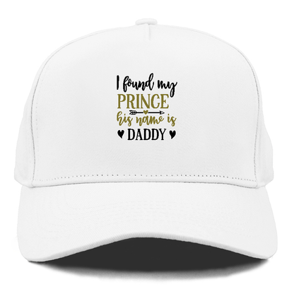 I found my prince his name is daddy Hat