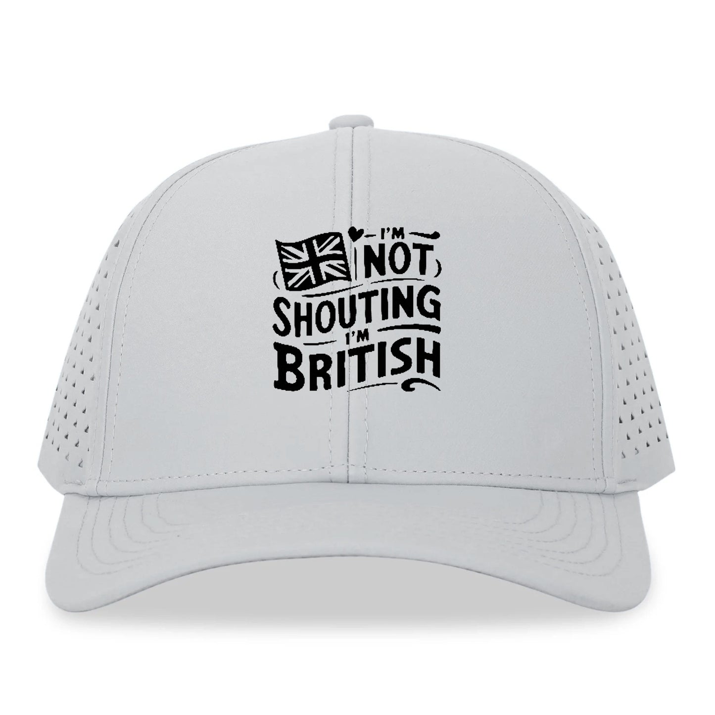 i'm not shouting i'm british Hat