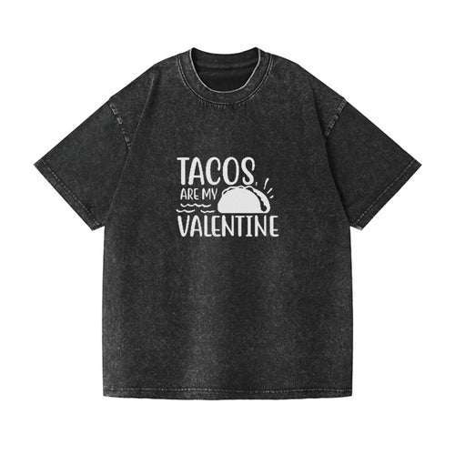 Tacos Are My Valentine Vintage T-shirt