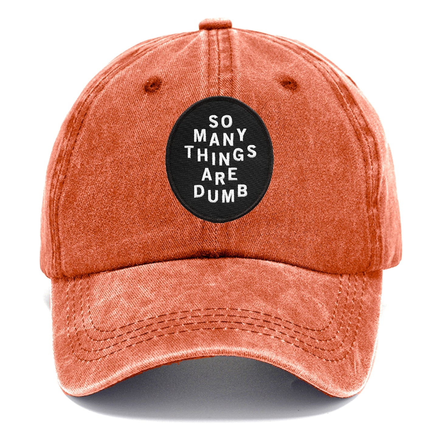 so many things are dumb Hat