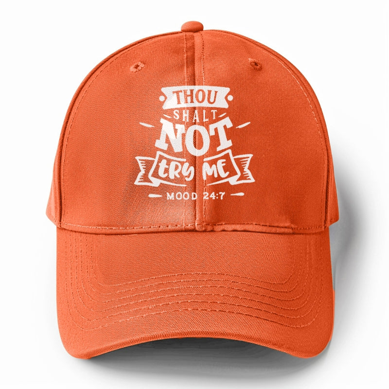 Thou Shalt not try me  Hat