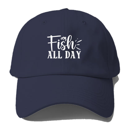 fish all day Hat