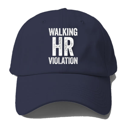 walking hr violation Hat