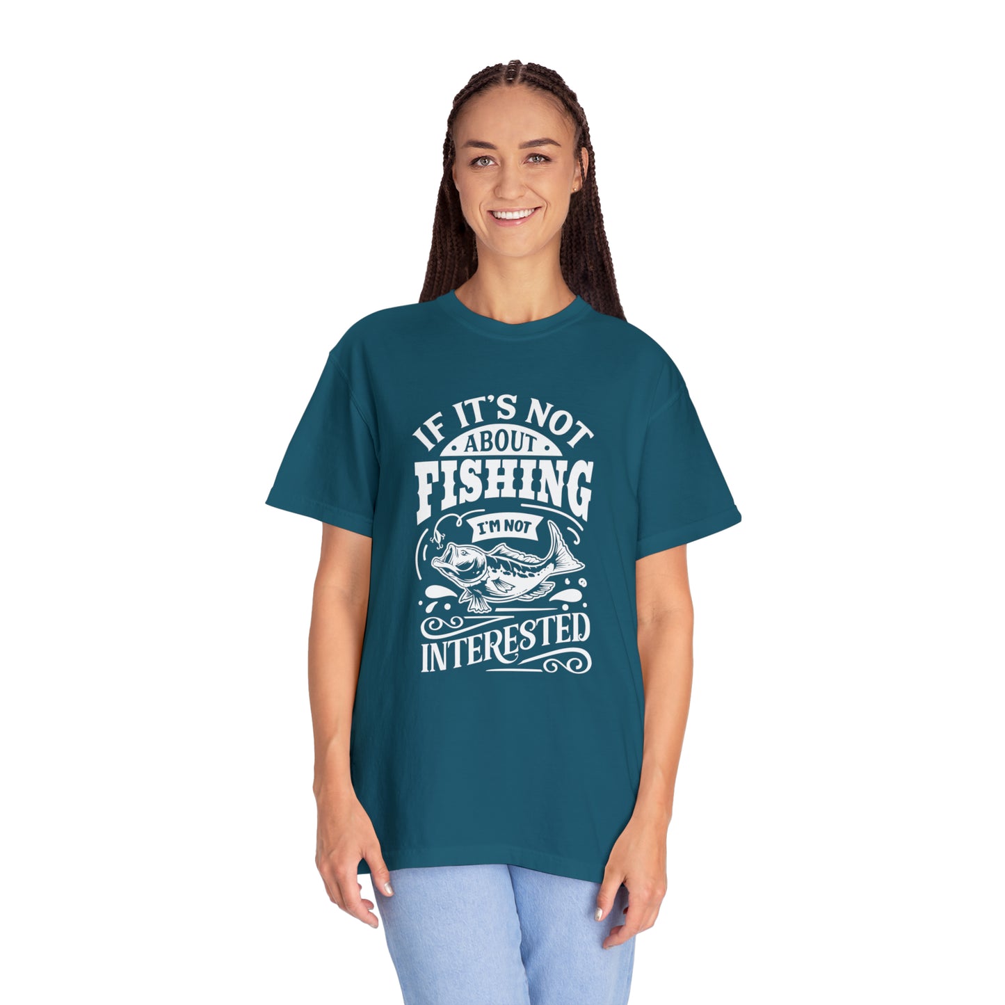 Camiseta "Si no se trata de pescar, no me interesa"