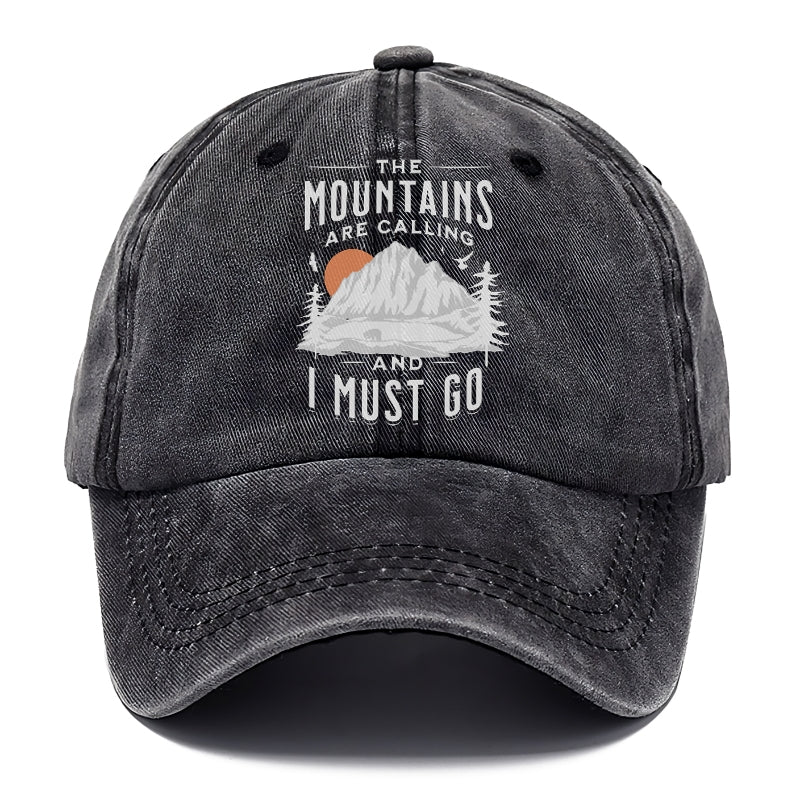 The Mountains are Calling and I must go Hat