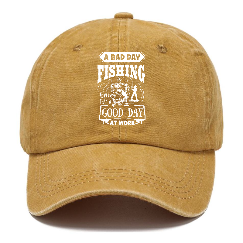 A bad day fishing better than a good day at work Hat