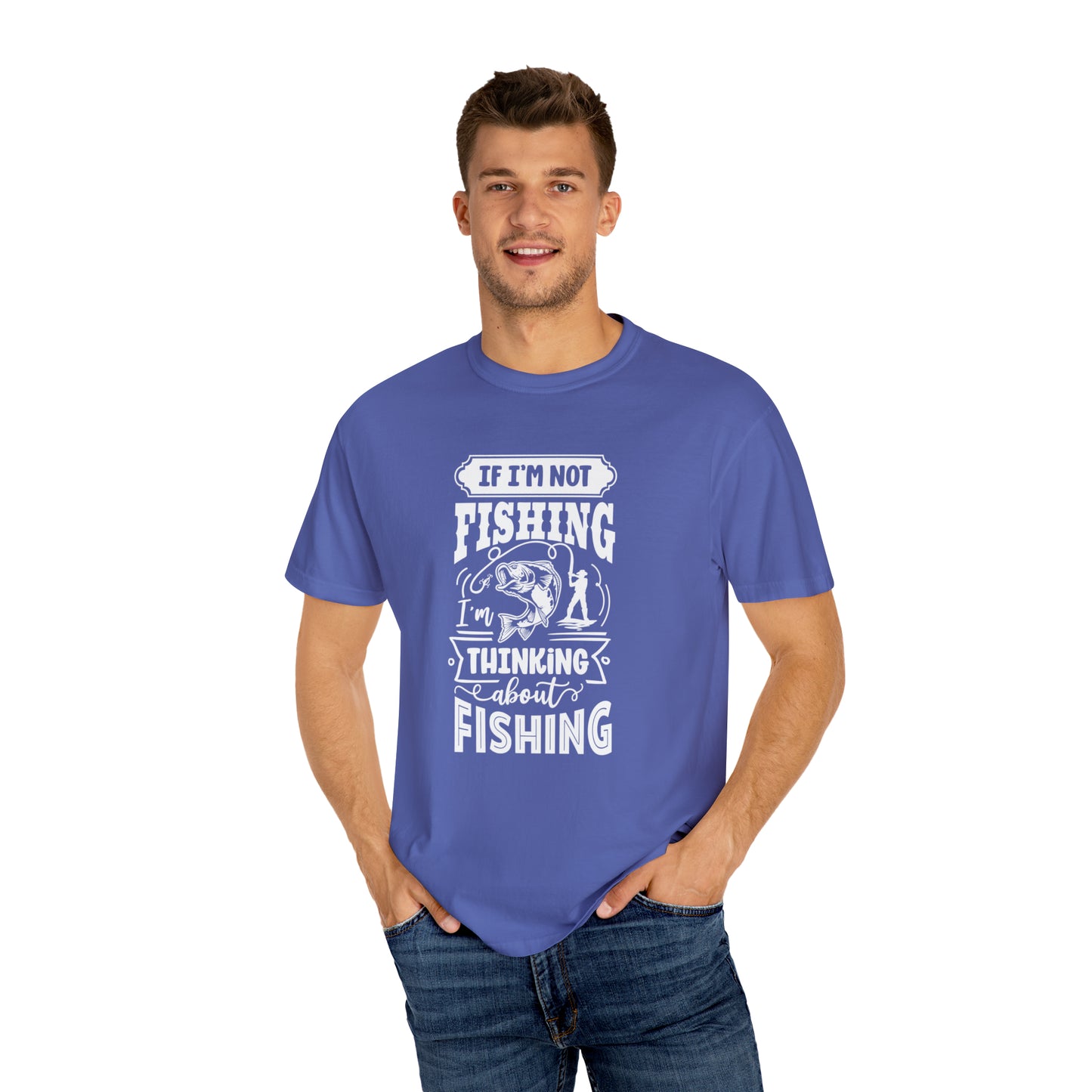 Camiseta Imaginando a cada elenco: 'Si no estoy pescando, estoy pensando en pescar'