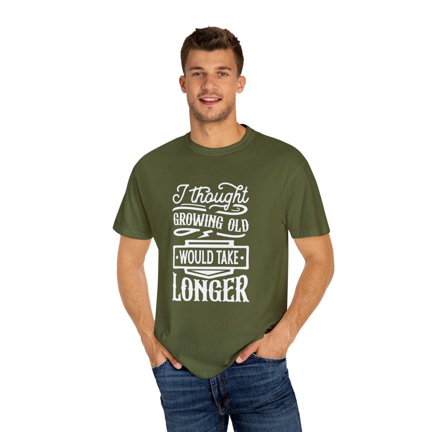 "I Thought Growing Old Would Take Longer" - Playful Quip T-Shirt for Ageless Souls - Pandaize