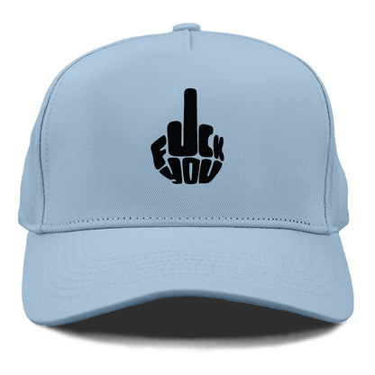 fuck you! Hat