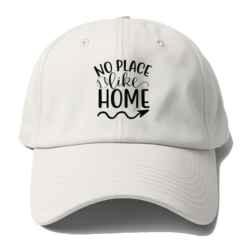 No Place Like Home Baseball Cap For Big Heads