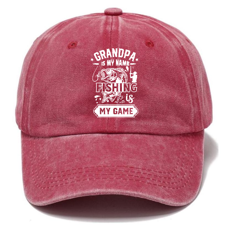 grandpa is my name fishing is my game Hat