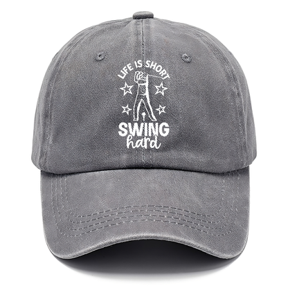 Life Is Short Swing Hard Hat