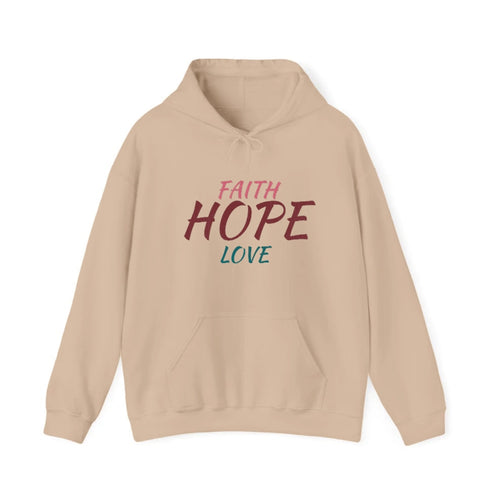 Faith Hope Love Hooded Sweatshirt
