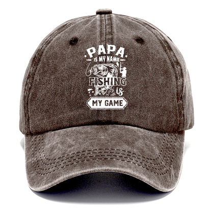 papa is my name fishing is my game Hat