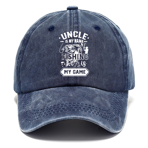 Uncle Is My Name Fishing Is My Game Classic Cap