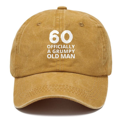 60 OFFICIALLY A GRUMPY OLD MAN Hat