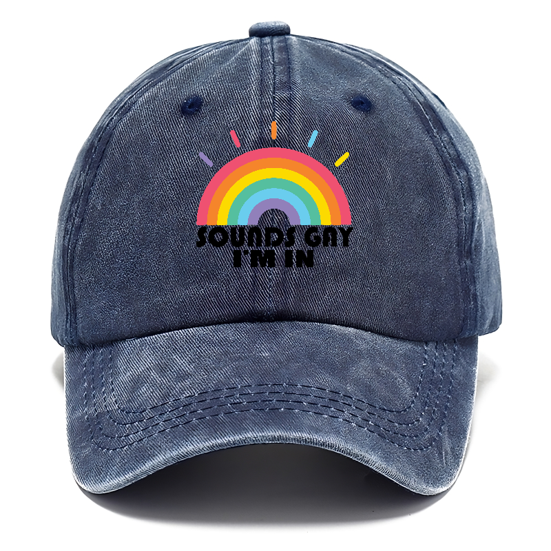 sounds gay i'm in Hat