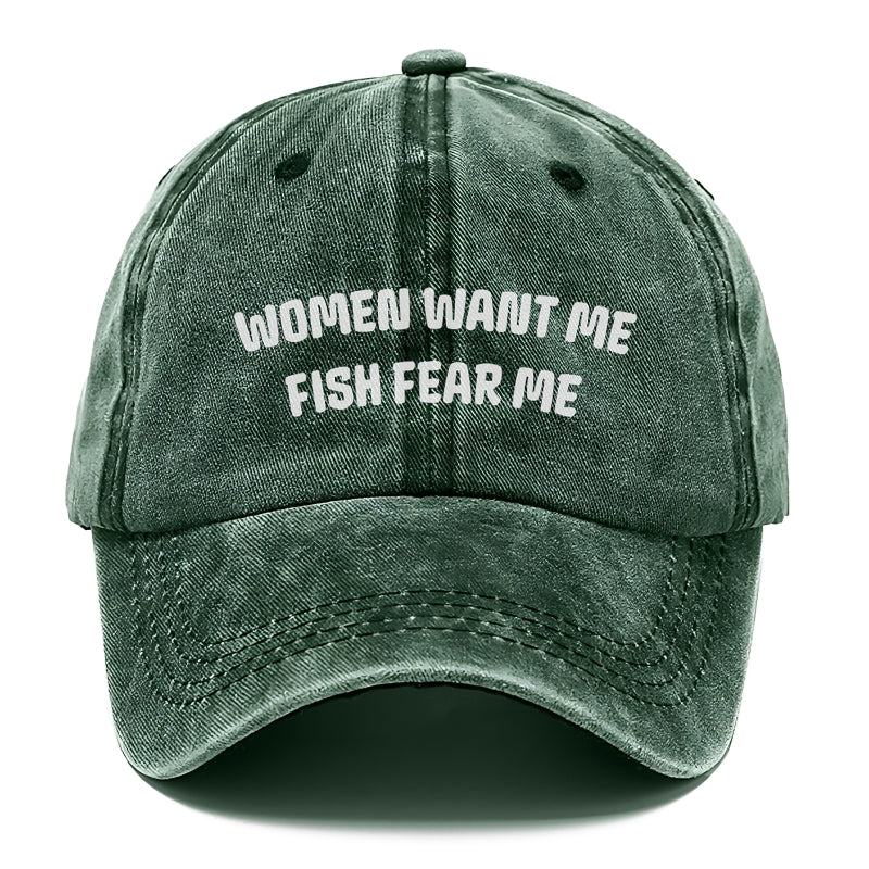 women want me fish fear me Hat