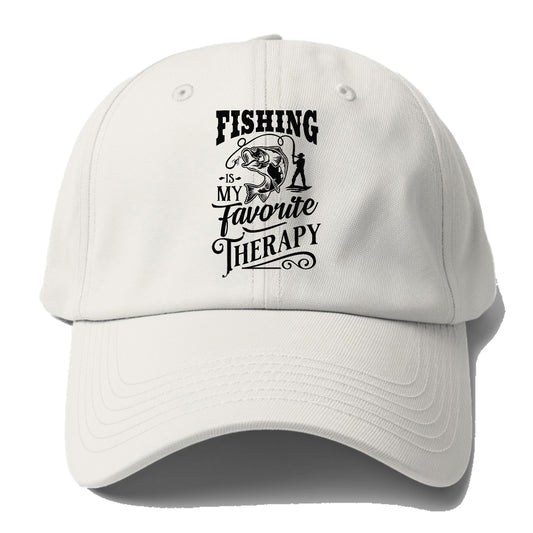 Fishing is my favorite therapy Hat