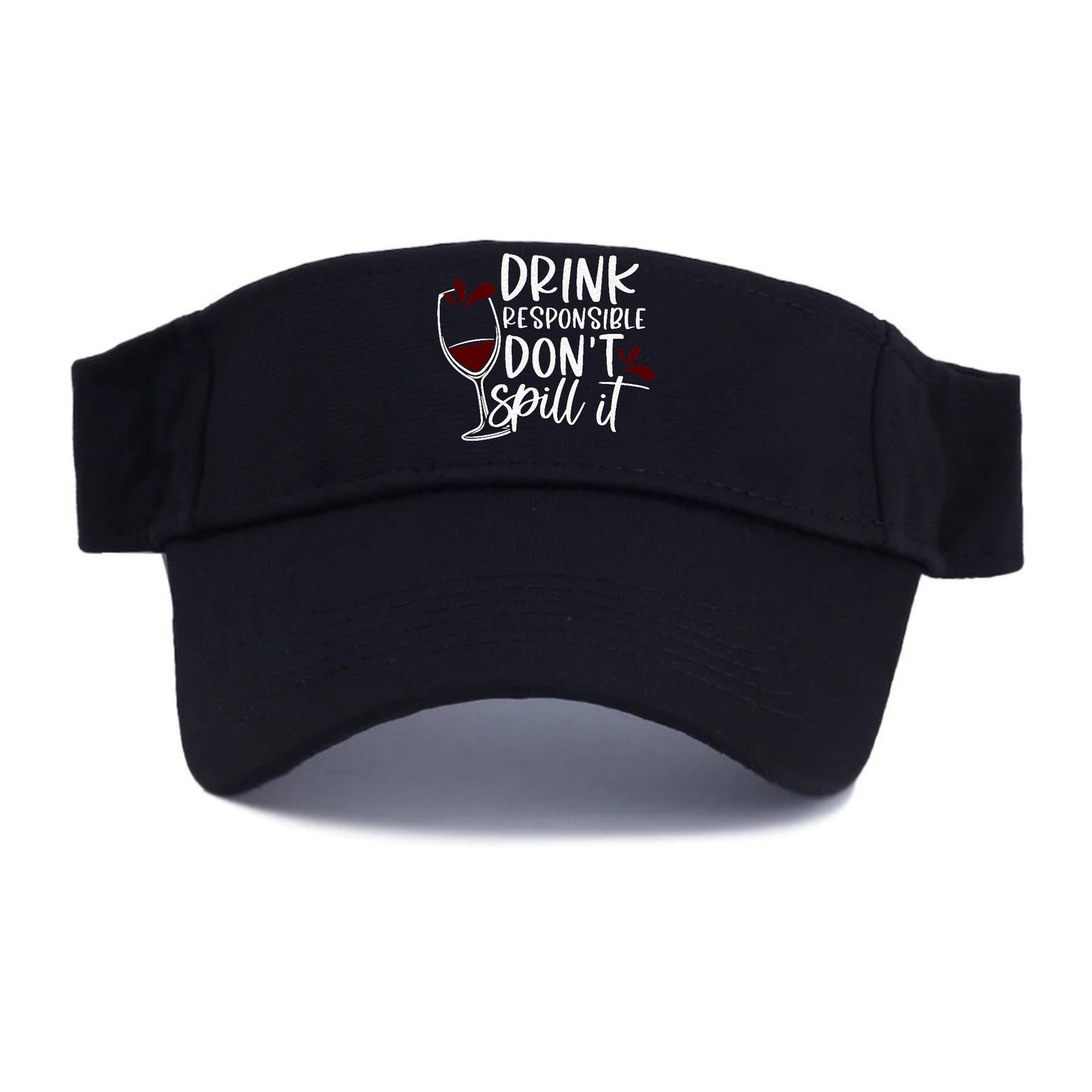 drink responsible don't spill it Hat