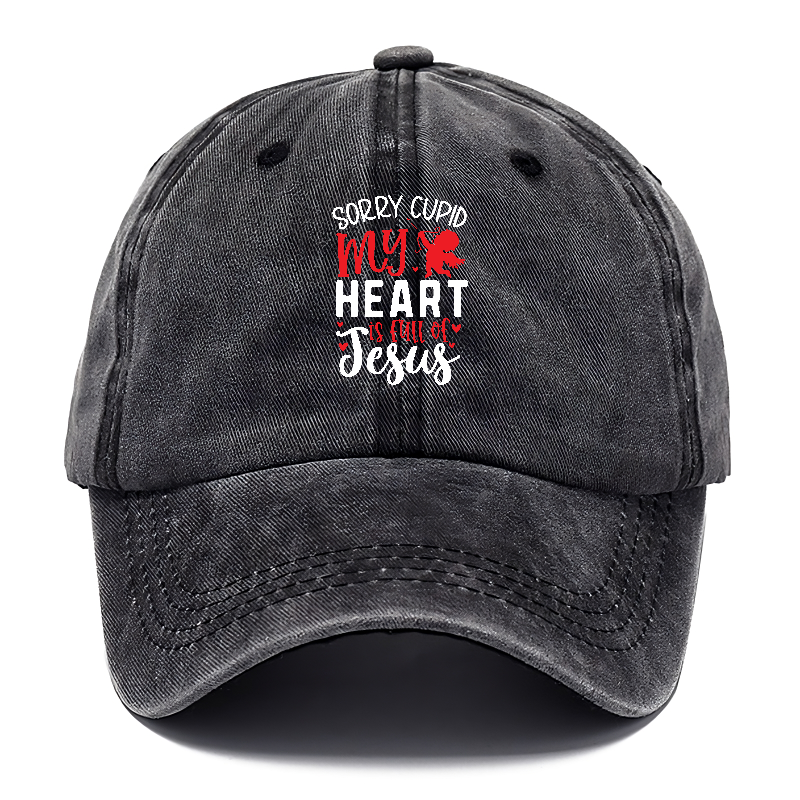 Sorry cupid my heart is full of jesus Hat