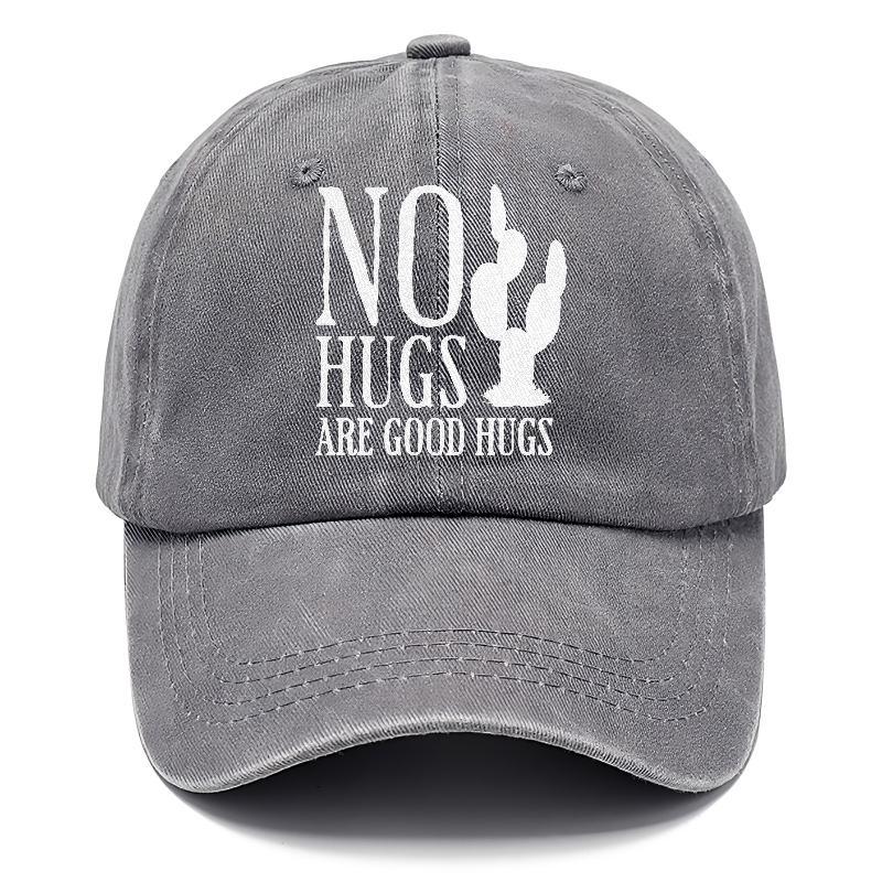 No Hugs Are Good Hugs Hat