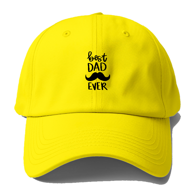 Best Dad Ever Hat