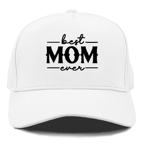 Best Mom Ever Cap