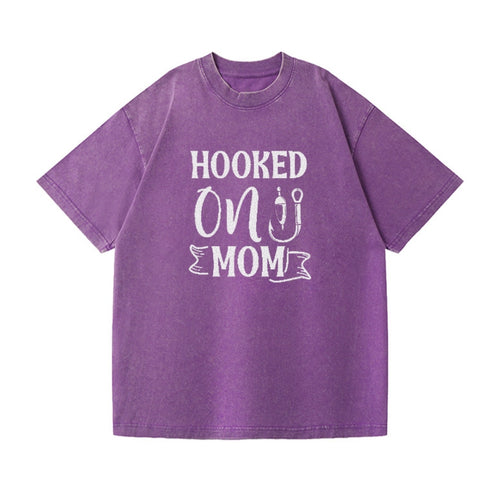 Hooked On Mom Vintage T-shirt