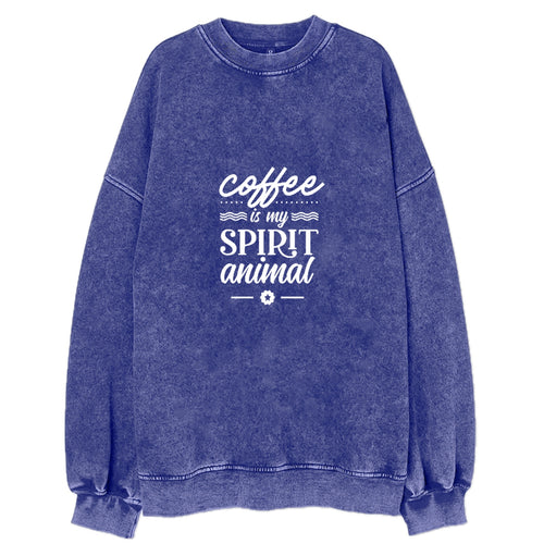Caffeine Dream: Let Coffee Be Your Spirit Animal Vintage Sweatshirt
