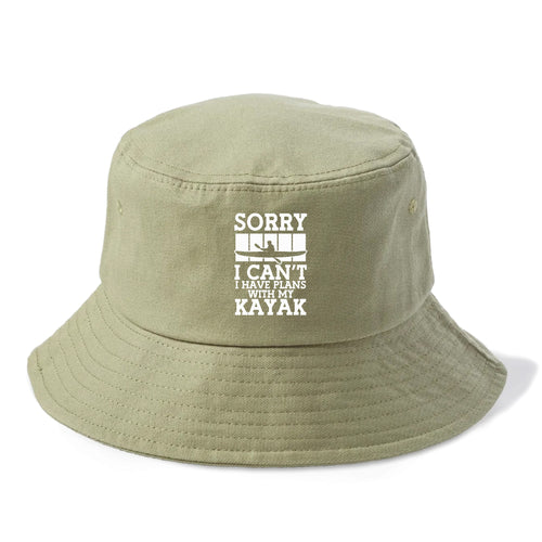 Sorry I Can't I Have Plans With My Kayak! Bucket Hat