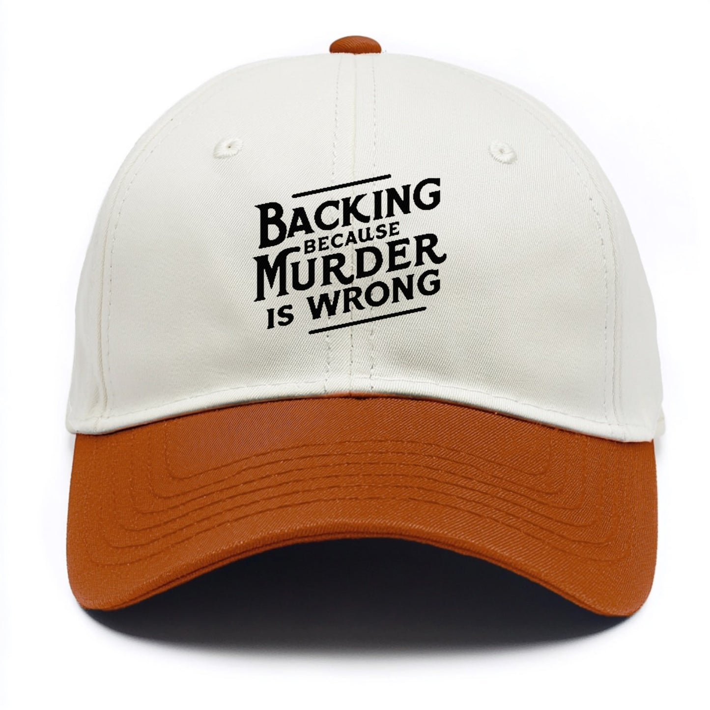 backing because murder is wrong Hat