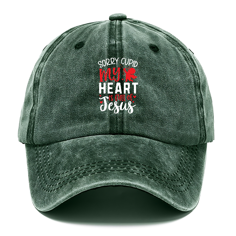 Sorry cupid my heart is full of jesus Hat