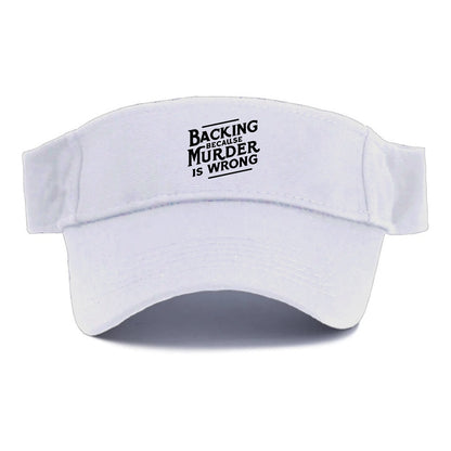 backing because murder is wrong Hat