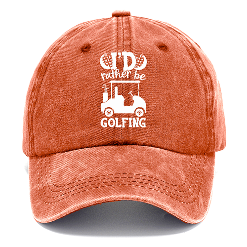 I'd Rather Be Golfing V2 Classic Cap