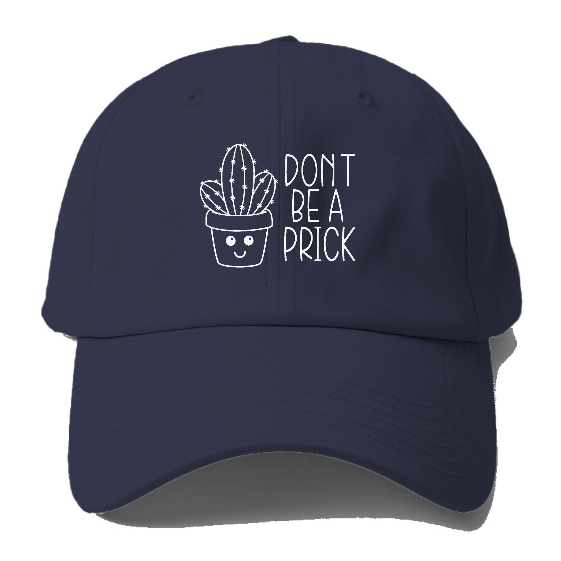 don't be a prick Hat