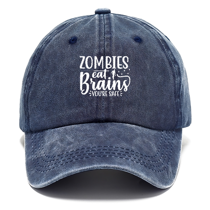 Zombies eat brains youre safe Hat