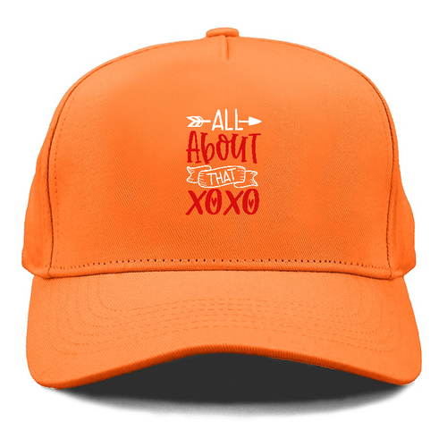 All About That Xoxo Cap