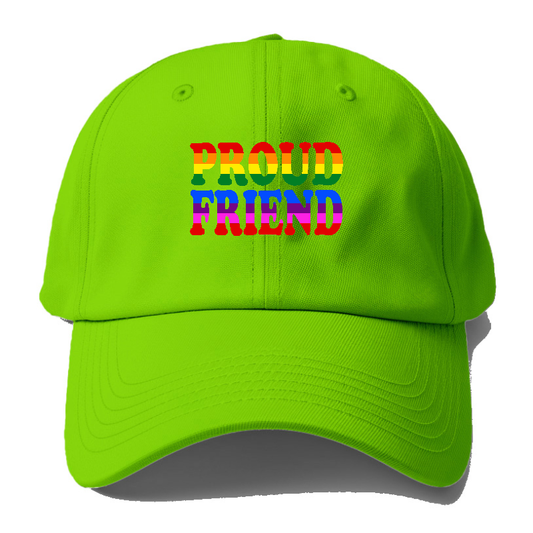  proud friend Hat