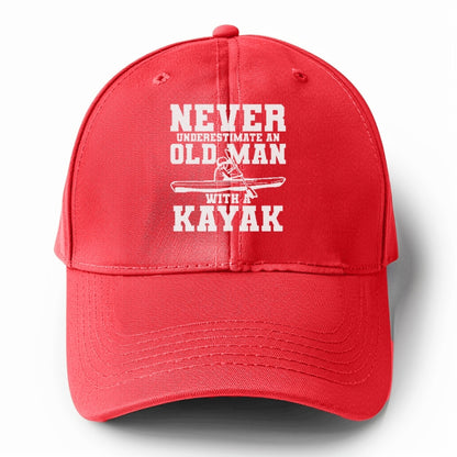 never underestimate an old man with a kayak Hat