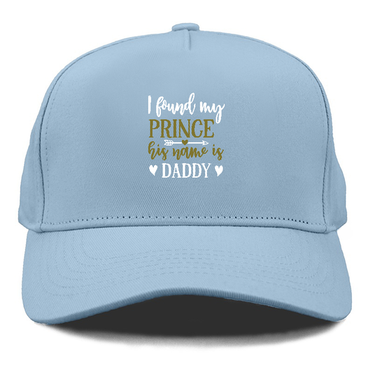 I found my prince his name is daddy Hat