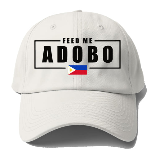 Feed Me Adobo Baseball Cap