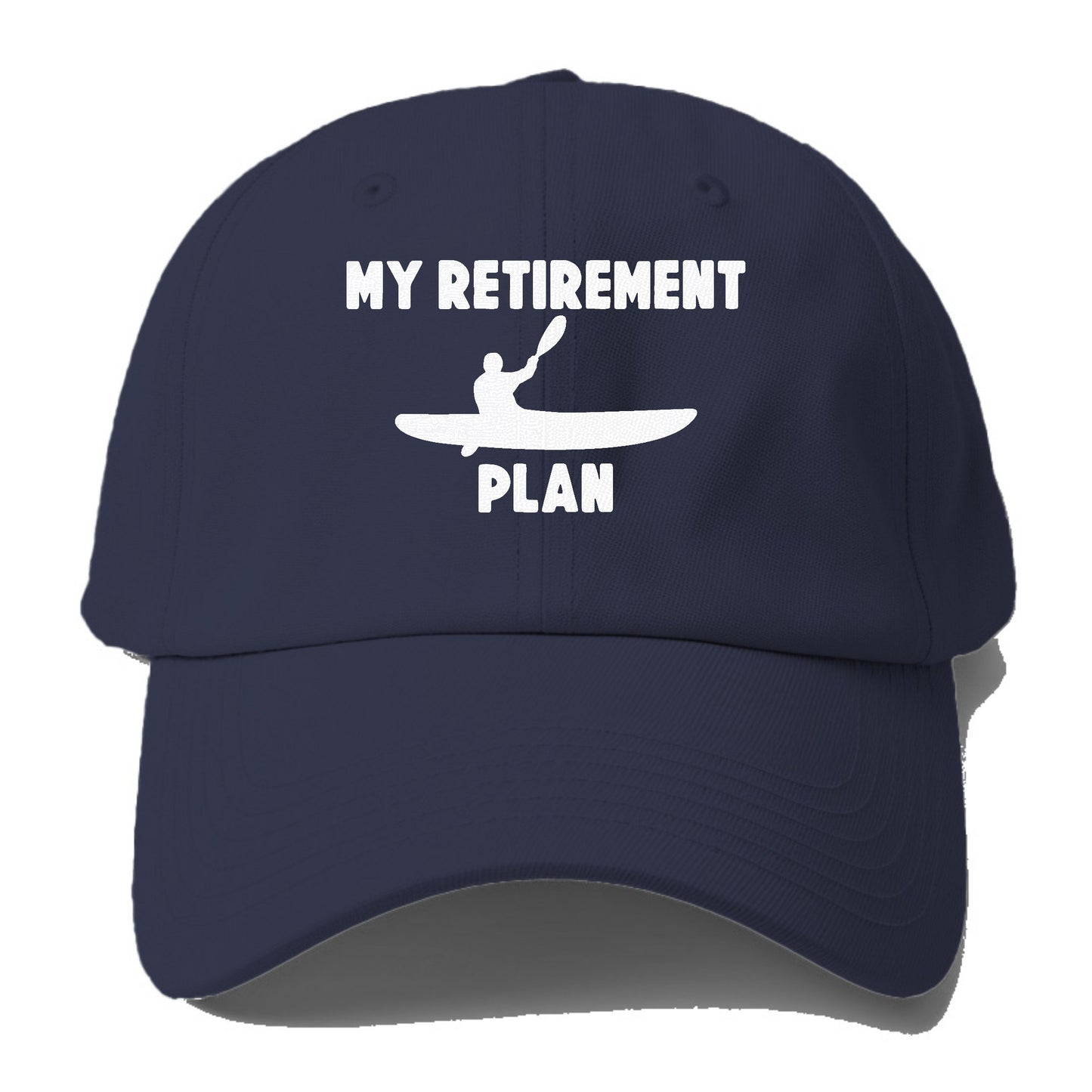 my retirement plan is kayak Hat