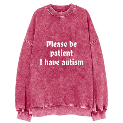 please be patient i have autism Hat