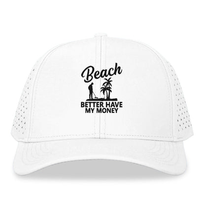 beach better have my money Hat