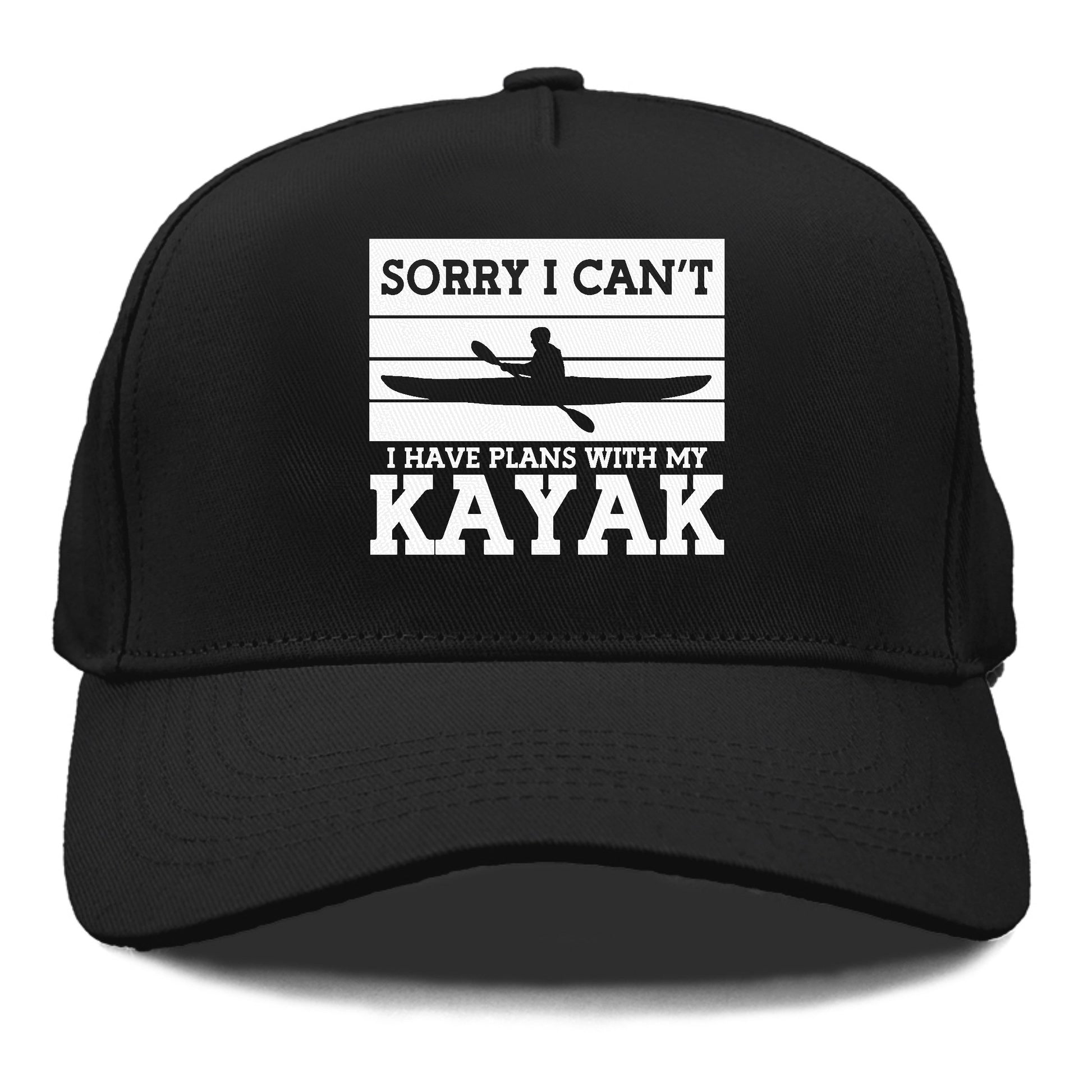 sorry i can't i have plans with my kayak Hat