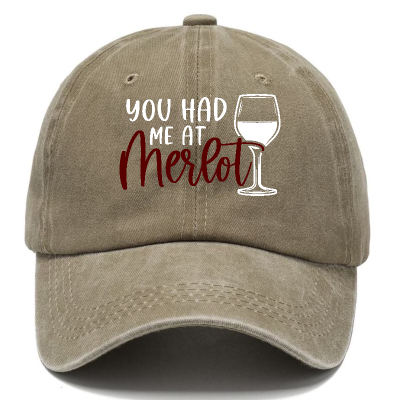 you had me at merlot Hat